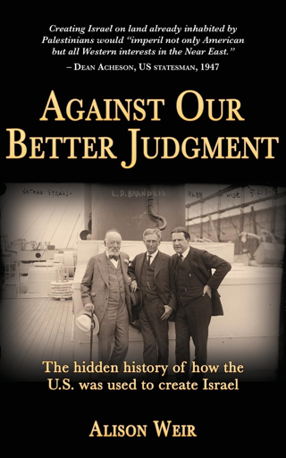 Against Our Better Judgment: The Hidden History of How the U.S. Was Used FREE SHIPPING