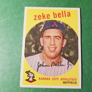 1959 - TOPPS BASEBALL CARD NO. 254 - ZEKE BELLA - A'S