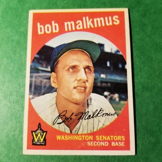 1959 - TOPPS BASEBALL CARD NO. 151 - BOB MALKMUS - SENATORS