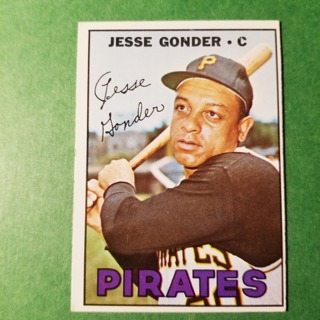 1967 - TOPPS BASEBALL CARD NO. 301 - JESSE GONDER - PIRATES - EXMT/NRMT/MT. - READ