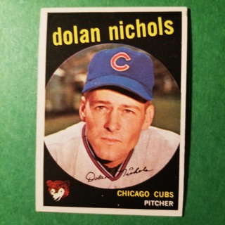 1959 - TOPPS EXMT - NRMT BASEBALL - CARD NO. 362 - DOLAN NICHOLS - CUBS