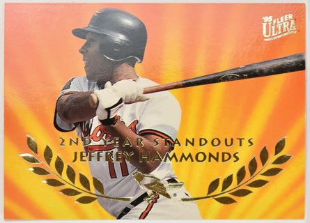 1995 Ultra Second Year Standouts Orioles Baseball Card #7 Jeffrey Hammonds