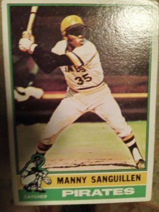 1976 TOPPS MANNY SANGUILLEN PITTSBURGH PIRATES BASEBALL CARD# 220