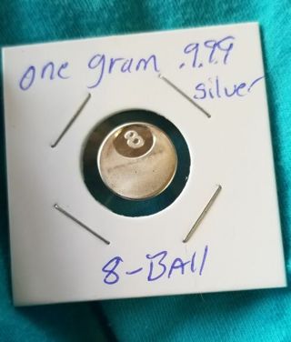 ☆NEW☆ .999 pure fine Silver 8 ball~ one gram collectable