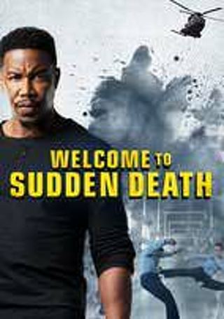Welcome To Sudden Death Digital Code Movies Anywhere