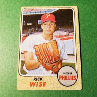 1968 - TOPPS BASEBALL CARD NO. 262 - RICK WISE - PHILLIES