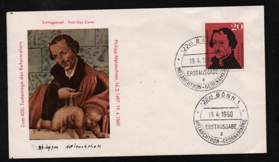 old FDC Germany 19.4.1960 400th anniversary of death of Philipp Melanchton