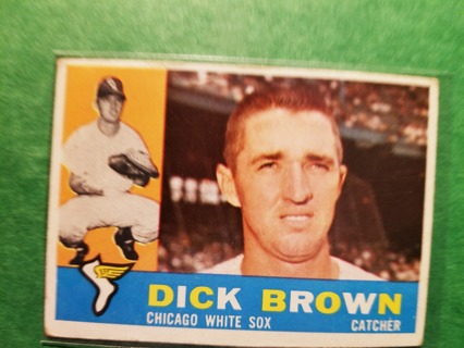 1960 - TOPPS EXMT - NRMT BASEBALL - CARD NO. 256 - DICK BROWN - WHITE SOX