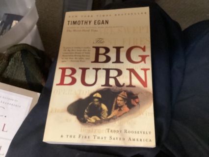 THE BIG BURN  by TIMOTHY EGAN