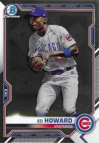2021 Bowman Chrome #BCP-12 ED HOWARD  Chicago Cubs PROSPECT