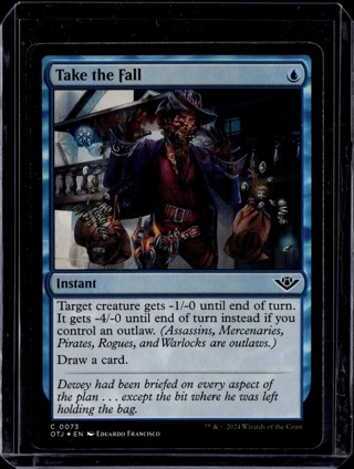 Take The Fall - 73 - Foil - OTJ - NM - MTG - Magic the Gathering