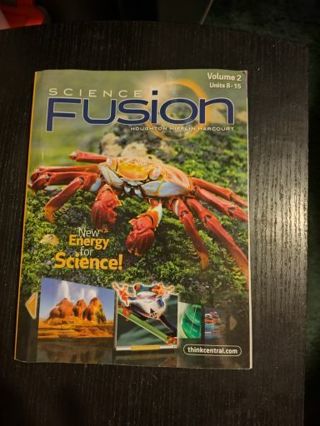 Book Science Fusion Volume 2 units 8-15.