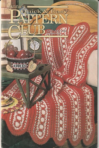 Annie's Quick & Easy Pattern Club Magazine: Crochet, Sewing, Cross Stitch, Knitting #99