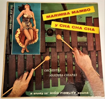 1959 MARIMBA MAMBI Y CHA CHA CHA - Kinor Records Audio Fidelity LP #AFLP 1802 - 33 1/3 RPM