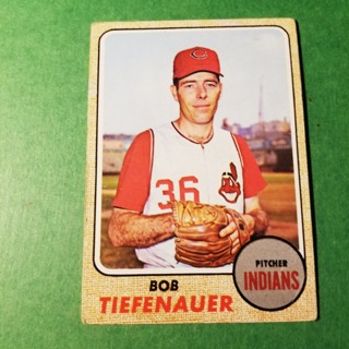 1968 - TOPPS BASEBALL CARD NO. 269 - BOB TIEFENAUER - INDIANS