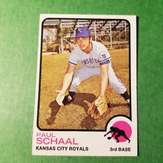 1973 - TOPPS BASEBALL CARD NO. 416 - PAUL SCHAAL- ROYALS