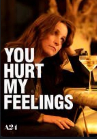 You Hurt My Feelings HD Vudu copy