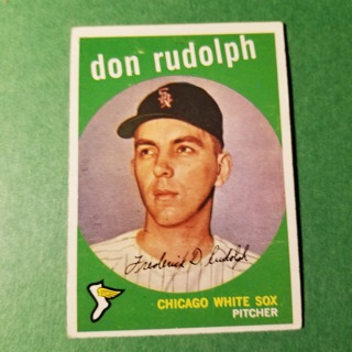 1959 - TOPPS BASEBALL CARD NO. 179 - DON RUDOLPH - WHITE SOX