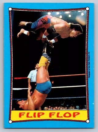 1987 Topps WWF #29 Flip Flop