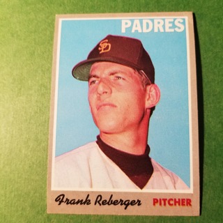 1970 - TOPPS BASEBALL CARD NO. 103 - FRANK REBERGER - PADRES