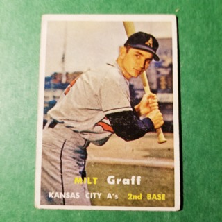 1957 - TOPPS EXMT - NRMT BASEBALL - CARD NO. 369 - MILT GRAFF - A'S