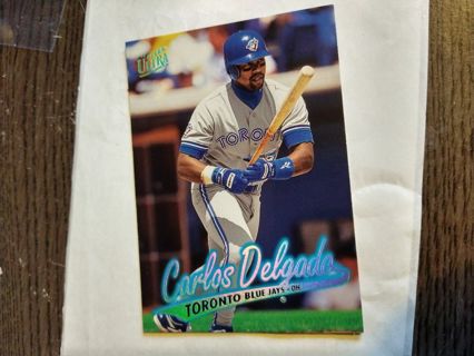 Carlos Delgado Fleer Ultra