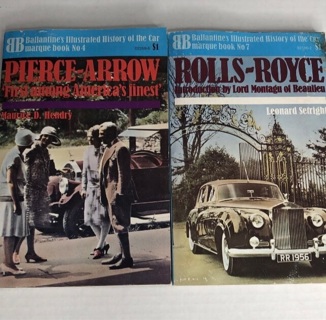 Ballantine's Illustrated History of the Car Pierce Arrow & Rolls-Royce Vintage paperback books