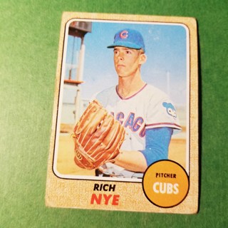 1968 - TOPPS BASEBALL CARD NO. 339 - RICH NYE - CUBS