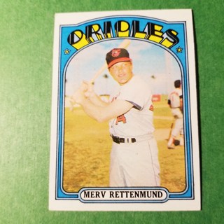 1972 - TOPPS BASEBALL CARD NO. 235 - MERV RETTENMUND - ORIOLES