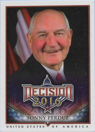  2016 Decision 2016 #283 Sonny Perdue