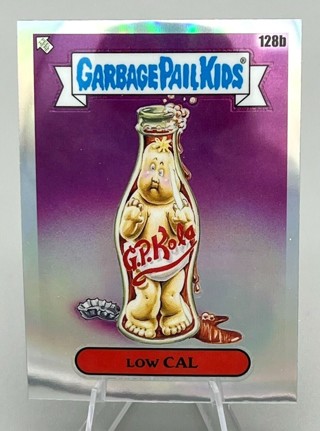 Garbage Pail Kids Chrome 2021 Chrome Series 4 LOW CAL 128b