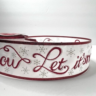 Let It Snow Red White Wire Edge 1.5” Wide Ribbon 