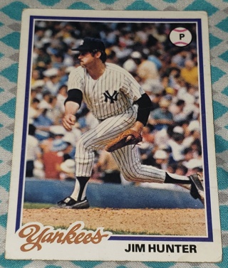 1978 ⚾ Topps Jim "Catfish" Hunter # 460 ⚾ New York Yankees