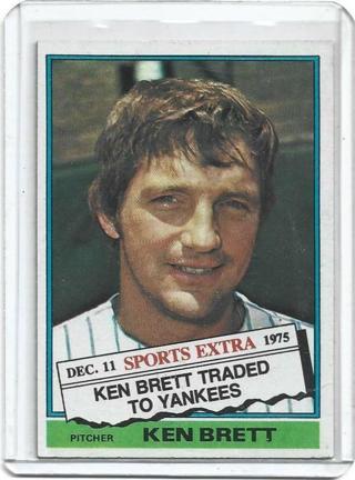 1976 TOPPS TRADED KEN BRETT SPORTS EXTRA CARD 