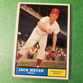 1961 - TOPPS BASEBALL CARD NO. 111 - JACK MEYER - PHILLIES