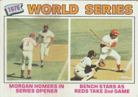 1977 Topps Baseball - 1976 World Series #411 Johnny Bench, Joe Morgan