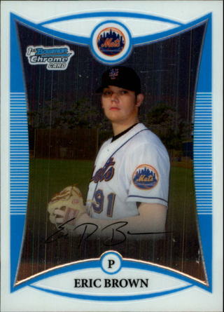 2008 Bowman Chrome Prospects Eric Brown #BCP39 Mets