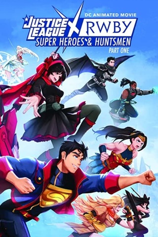 Justice League x RWBY: Super Heroes & Huntsmen Part 1 (HD code for MA)