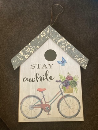 Stay Awhile Bird House Decorative Sign