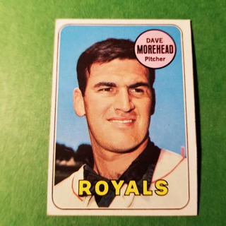 1969 - TOPPS BASEBALL CARD NO. 29 - DAVE MOREHEAD - ROYALS