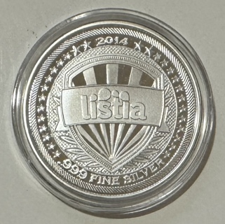 Very Rare 2014 Limited Edition L.i.s.t.i.a. .999 Fine Silver One Troy Ounce Coin - New Uncirculated