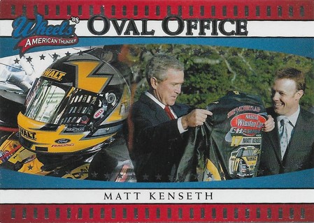  2008 Wheels American Thunder #85 Matt Kenseth/President George W. Bush OO