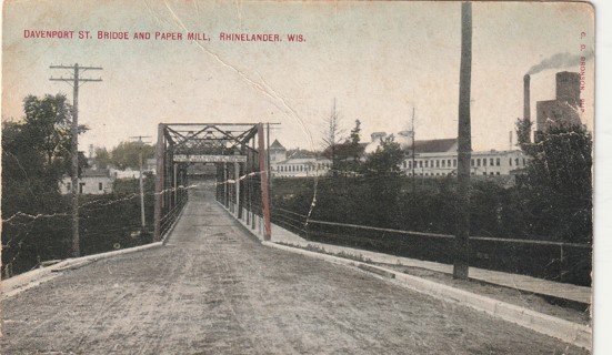 Vintage Used Postcard: (o): 1910 Davenport Bridge & Paper Mill, Rhinelander, WI