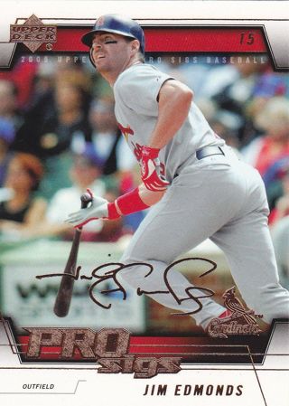 Jim Edmonds 2005 Upper Deck Pro Sigs St. Louis Cardinals