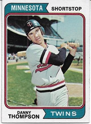 1974 TOPPS DANNY THOMPSON CARD