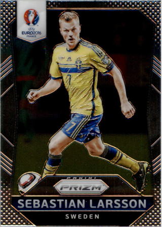 2016 Panini Prizm Euro Soccer Sweden SEBASTIAN LARSSON #247 Soccer Card