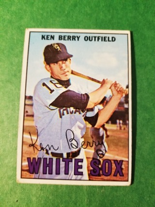 1967 - TOPPS BASEBALL - CARD NO. 67 - KEN BERRY - WHITE SOX