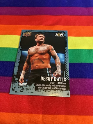 WWE 2022 Upper Deck Debut Dates AEW Wrestling Card #DD-8 CM Punk