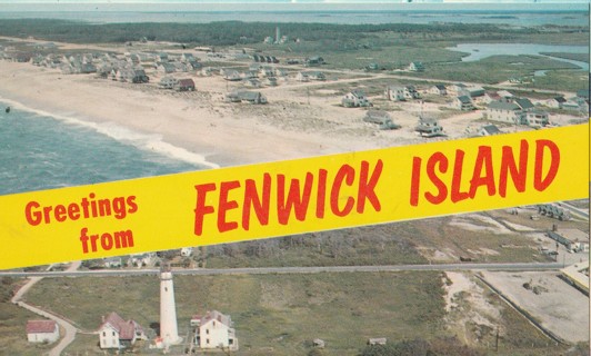 Vintage Unused Postcard: a: Maryland: Greetings from Fenwick Island