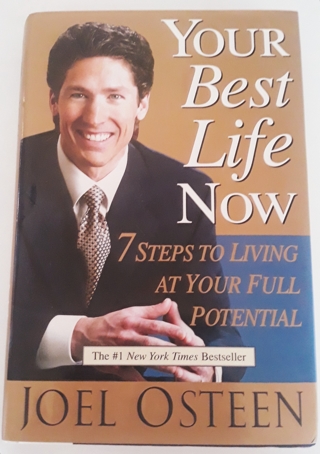 "Your Best Life Now" book by Joel Osteen